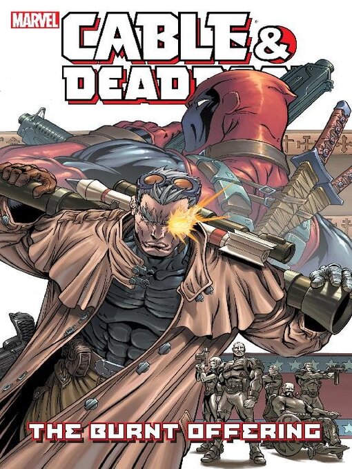 Title details for Cable/Deadpool (2004), Volume 2 by Fabian Nicieza - Available